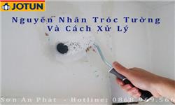 Nguyên Nhân Tróc Tường Và Cách Xử Lý Nguyên Nhân Tróc Tường Và Cách Xử Lý